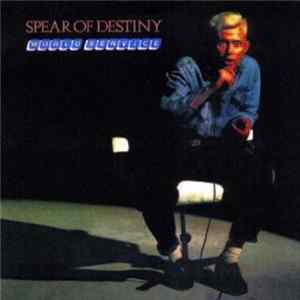 Spear Of Destiny - World Service FLAC