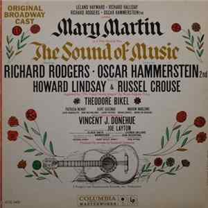 Leland Hayward, Richard Halliday, Richard Rodgers, Oscar Hammerstein 2nd Present Mary Martin - The Sound Of Music (Original Broadway Cast) FLAC