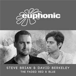 Steve Brian & David Berkeley - The Faded Red & Blue FLAC