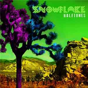 Halftones - Snowflake FLAC