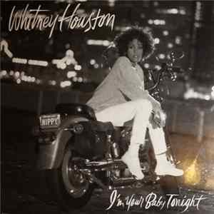Whitney Houston - I'm Your Baby Tonight FLAC
