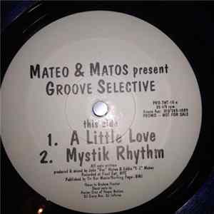 Mateo & Matos - Groove Selective FLAC