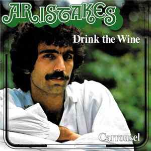 Aristakes - Drink The Wine FLAC