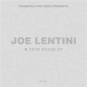 Joe Lentini - A TechHouse EP FLAC