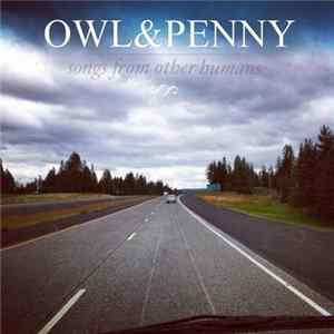 Owl & Penny - Songs From Other Humans FLAC