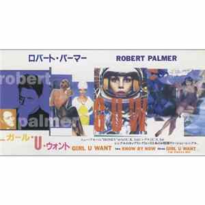 Robert Palmer - Girl U Want FLAC