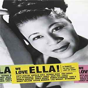 Various - We Love Ella! A Tribute To The First Lady Of Song FLAC