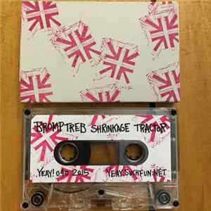 Bromp Treb - Shrinkage Tractor FLAC