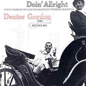 Dexter Gordon - Doin' Allright FLAC