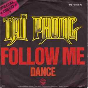 Taï Phong - Follow Me / Dance FLAC