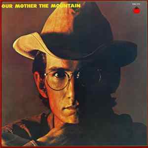 Townes Van Zandt - Our Mother The Mountain FLAC