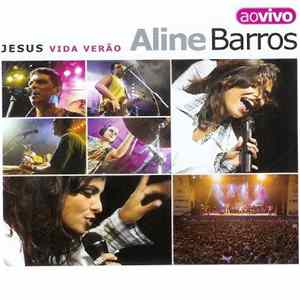 Aline Barros - Jesus Vida Verão (Ao Vivo) FLAC