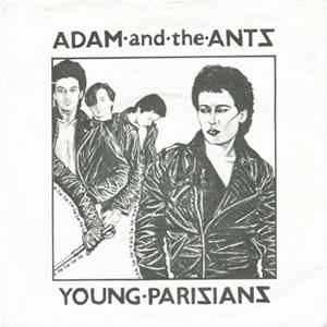 Adam And The Ants - Young Parisians FLAC