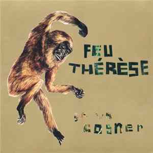 Feu Thérèse - Ça Va Cogner FLAC