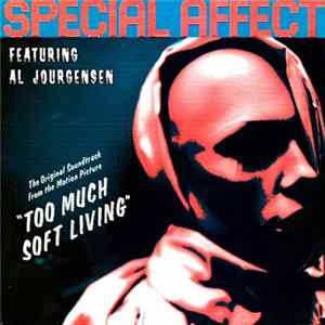 Special Affect - Too Much Soft Living FLAC