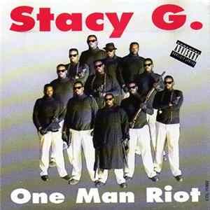 Stacy G. - One Man Riot FLAC