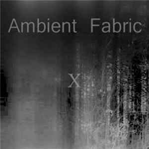 Ambient Fabric FLAC