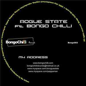 Rogue State Ft. Bongo Chilli - My Address FLAC