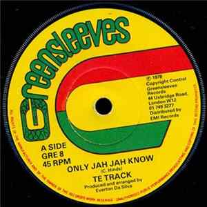 Te Track / Rockers All Stars - Only Jah Jah Know / Jah Jah Dub FLAC