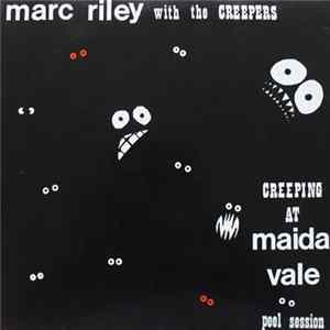 Marc Riley With The Creepers - Creeping At Maida Vale FLAC