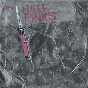 The Hatepinks - Play The Songs From The Plastic Congelators (3 Tracks From The Ice-Age)) FLAC