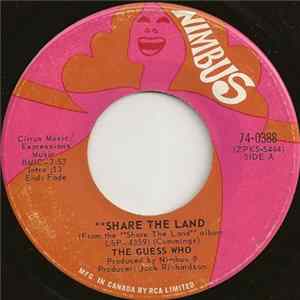 The Guess Who - Share The Land / Bus Rider FLAC
