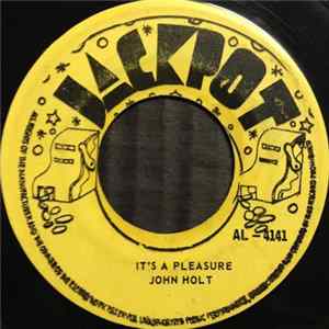 John Holt - It's A Pleasure / Stick By Me FLAC