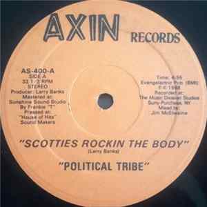 Political Tribe - Scotties Rockin The Body FLAC