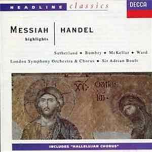 Handel – London Symphony Orchestra & Chorus, Sir Adrian Boult - Messiah: Arias And Choruses FLAC