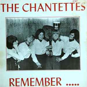 The Chantettes - The Chantettes Remember.... FLAC