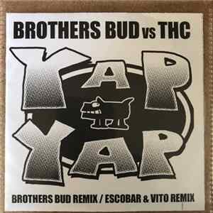 Brothers Bud vs. THC - Yap Yap FLAC