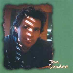 Tom Dundee - Tom Dundee FLAC