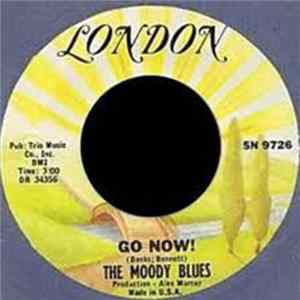 The Moody Blues - Go Now! / Lose Your Money FLAC