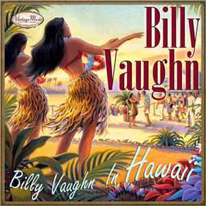 Billy Vaughn - Billy Vaughn In Hawaii FLAC