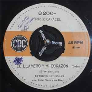 Patricio Del Solar - El Llavero Y Mi Corazon / Cristina FLAC