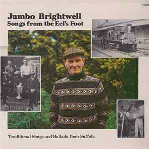 Jumbo Brightwell - Songs From The Eel's Foot FLAC