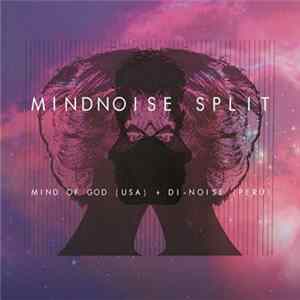 Mind Of God, Di-Noise - MindNoise FLAC