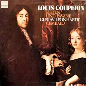 Louis Couperin - Gustav Leonhardt - Suiten Und Pavane FLAC
