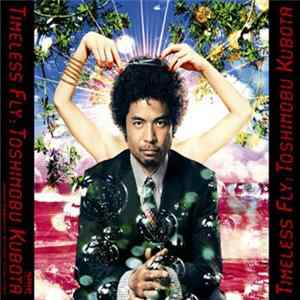 Toshinobu Kubota - Timeless Fly FLAC