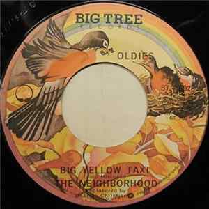 The Neighborhood - Big Yellow Taxi FLAC