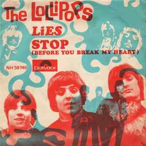 The Lollipops - Lies / Stop (Before You Break My Heart) FLAC