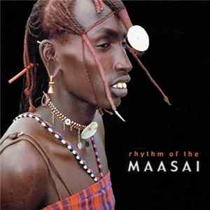 Maasai - Rhythm Of The Maasai FLAC