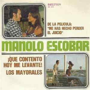 Manolo Escobar - ¡Qué Contento Hoy Me Levanté! / Los Mayorales FLAC