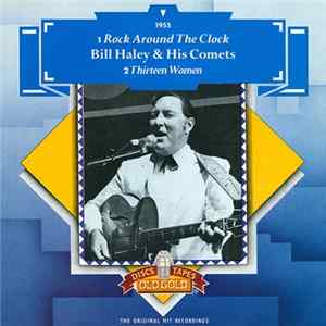 Bill Haley And His Comets - Rock Around The Clock FLAC