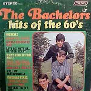 The Bachelors - Hits Of The 60's FLAC