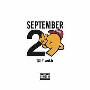 Two-9 - #SeptemberTwo9 FLAC