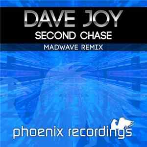 Dave Joy - Second Chase (Madwave Remix) FLAC