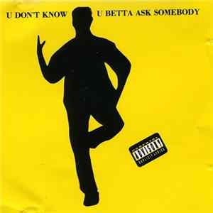 Raheem The Dream - U Don't Know U Betta Ask Somebody FLAC