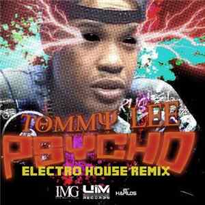 Tommy Lee - Psycho (Electro House Remix) FLAC