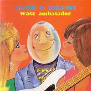 Jajco & Giganci - Wasz Ambasador FLAC